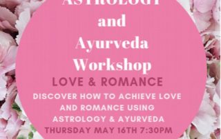 Astrology and Ayurveda Workshop on LOVE & ROMANCE, May 16, 2019
