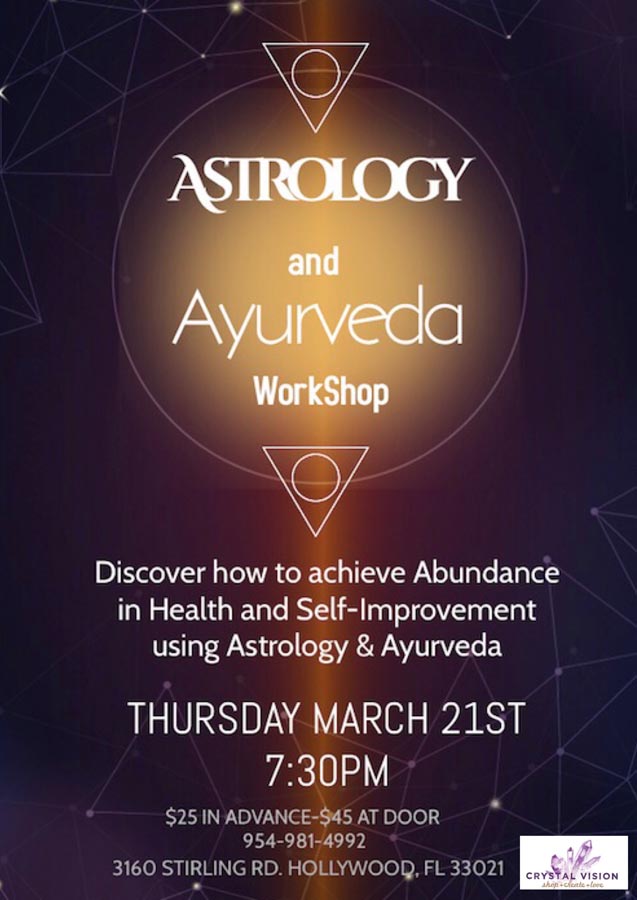 Astrology and Ayurveda Workshop, March 21, 2019